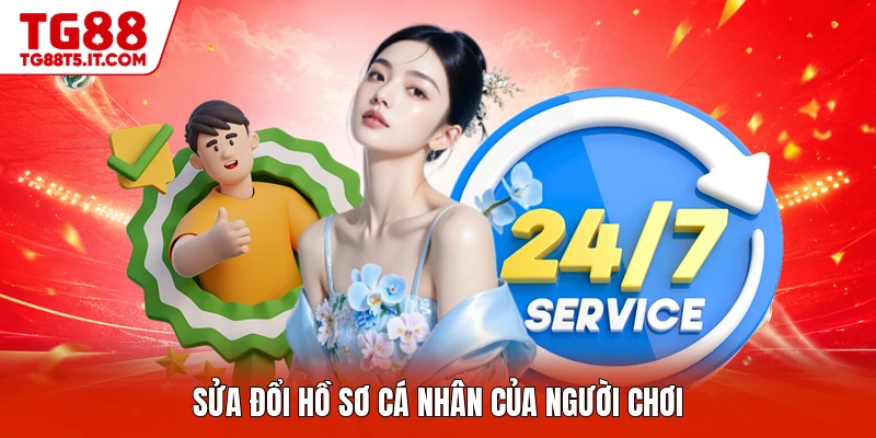 Sửa đổi hồ sơ cá nhân của người chơi